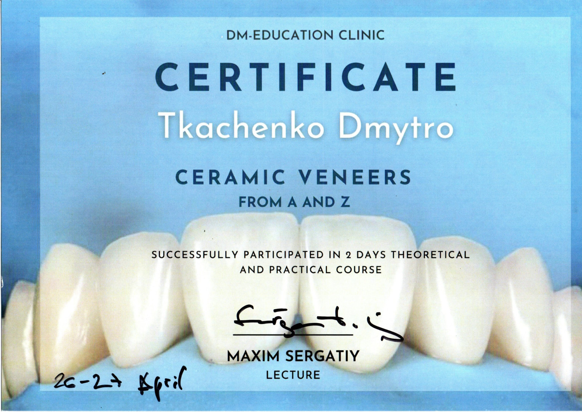 Certificate — Ceramic Veneers from A to Z, DM-Education Clinic